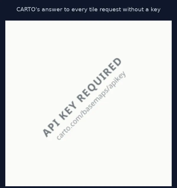 The CARTO placeholder tile: a near-white square with API KEY REQUIRED and carto.com/basemaps/apikey written diagonally in grey.